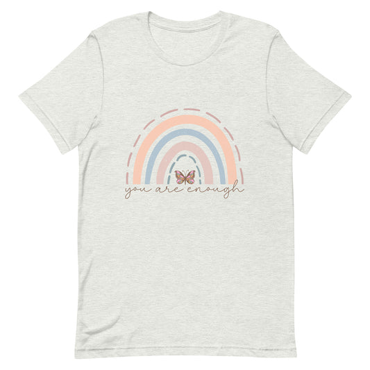 You Are Enough Graphic T