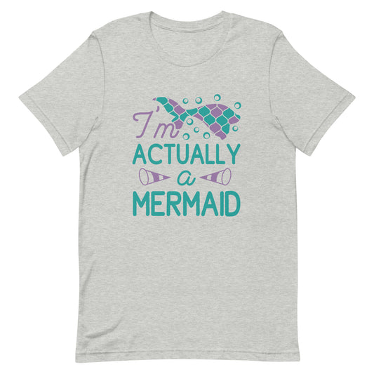 Actually a Mermaid Graphic Tee